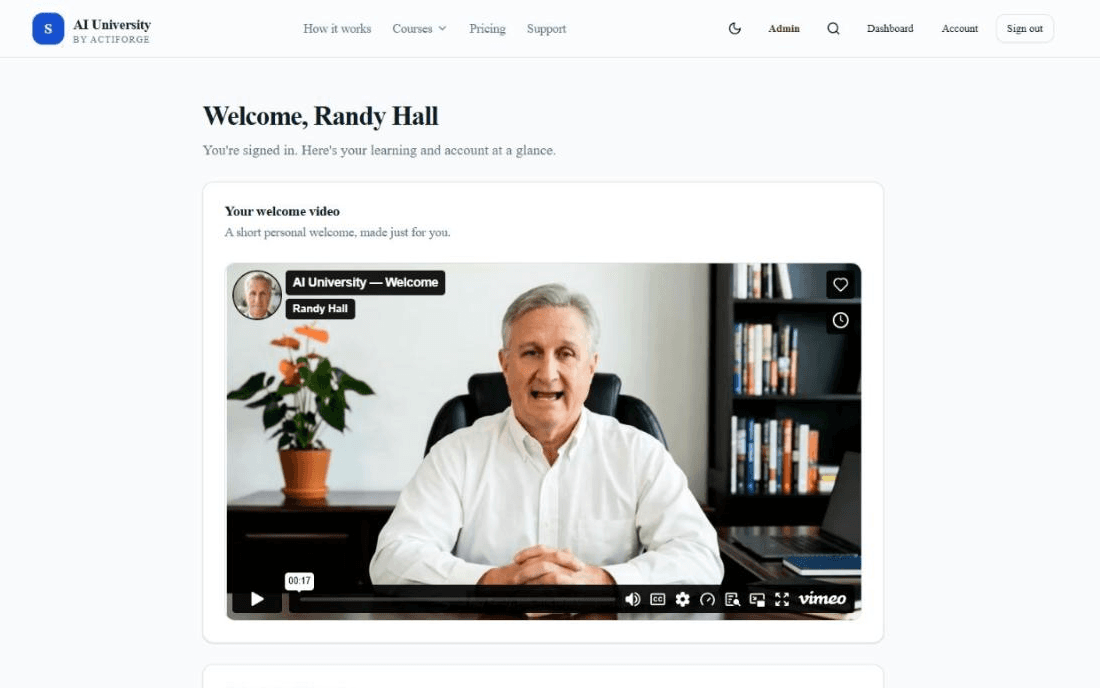 The AI University learner dashboard: a personal welcome video and this week's lesson progress